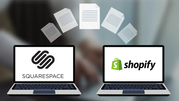 Easy Steps to Migrate Squarespace to Shopify